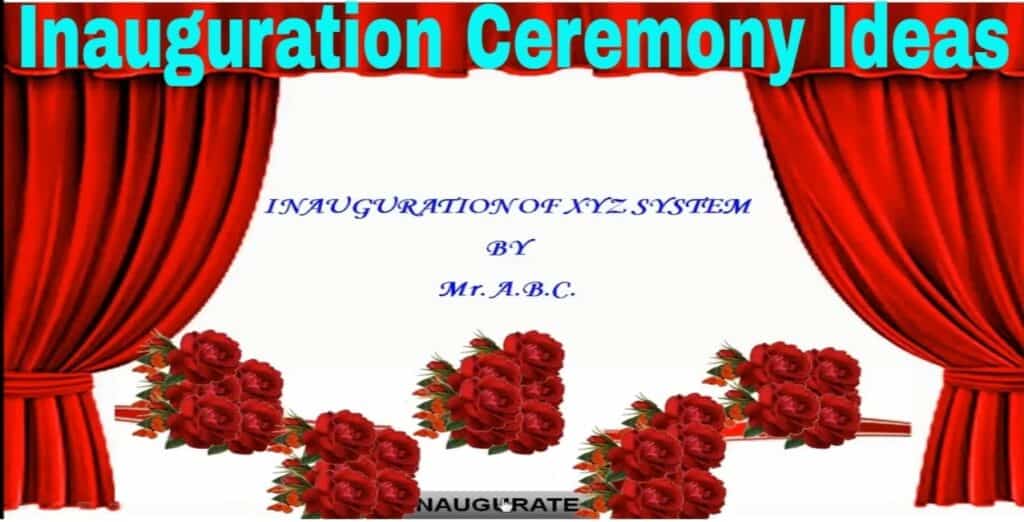 Inauguration Ceremony Ideas Presentation Skills