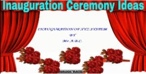 Read more about the article Inauguration Ceremony Ideas